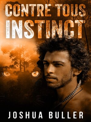 cover image of Contre Tous Instinct